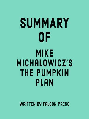 cover image of Summary of Mike Michalowicz's the Pumpkin Plan